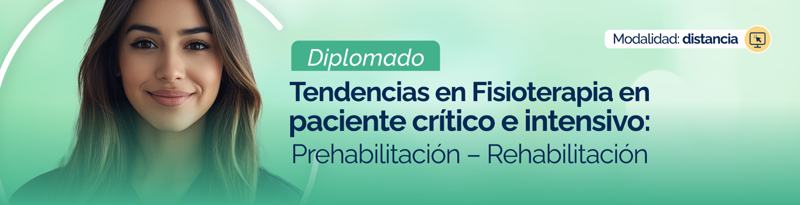 Diplomado Tendencias en Fisioterapia en paciente crítico e intensivo: Prehabilitación - Rehabilitación