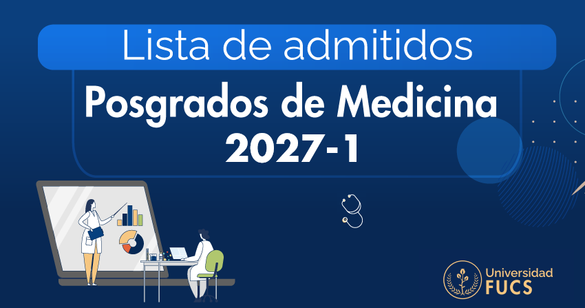 LISTA DE ADMITIDOS POSGRADOS DE MEDICINA 2027-1